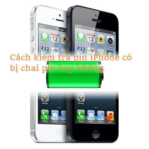 Cách kiểm tra pin iPhone có bị chai không